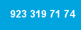923 319 71 74